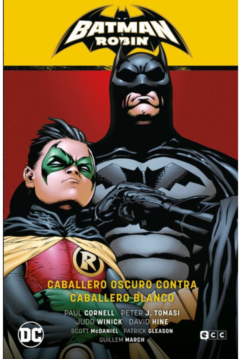 BATMAN Y ROBIN VOL. 04: CABALLERO OSCURO CONTRA CABALLERO BLANCO (BATMAN SAGA - BATMAN Y ROBIN PARTE