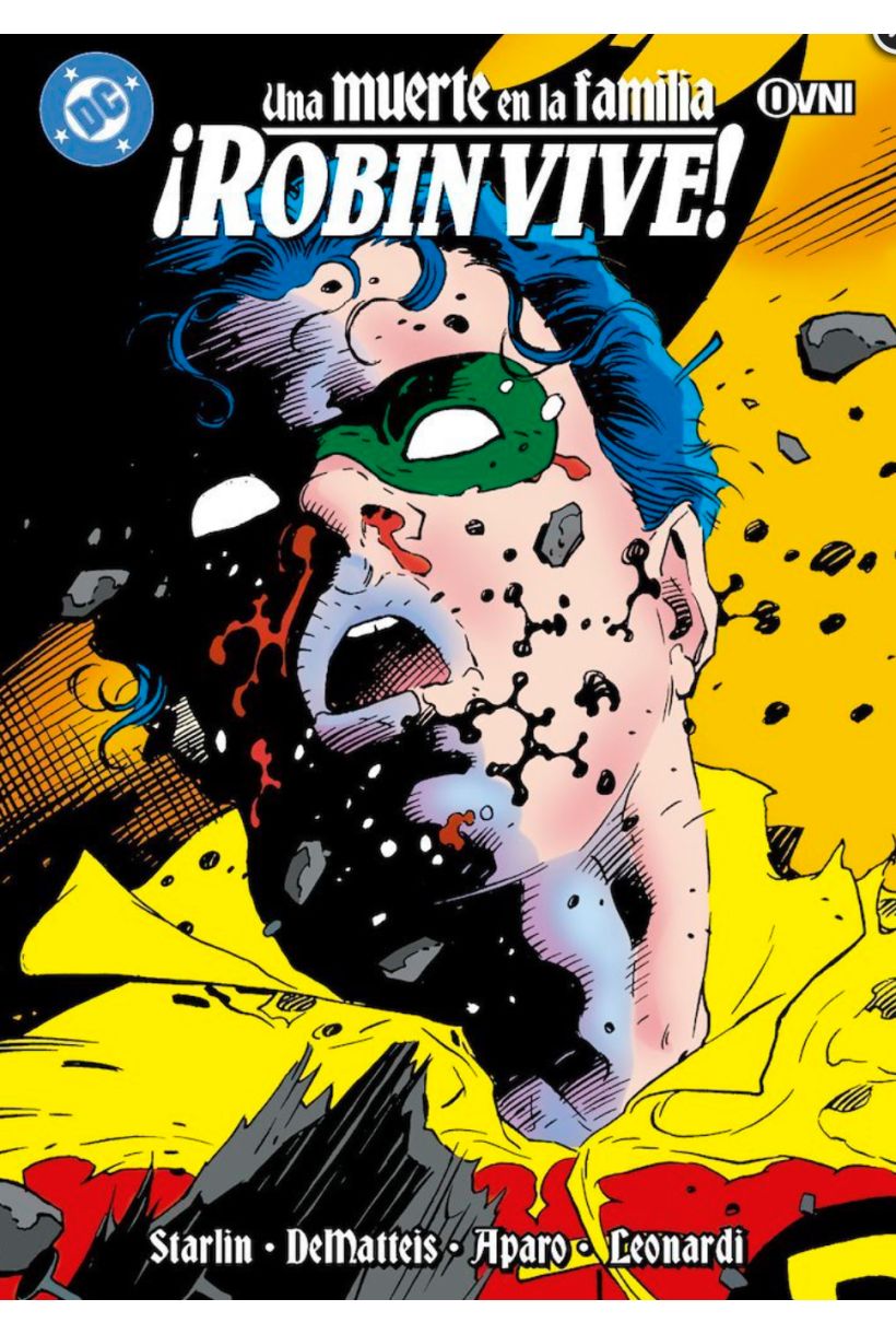Batman. Una muerte en la familia. ¡Robin vive!