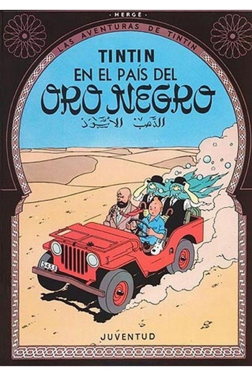 Tintín 15: En el pais del oro negro