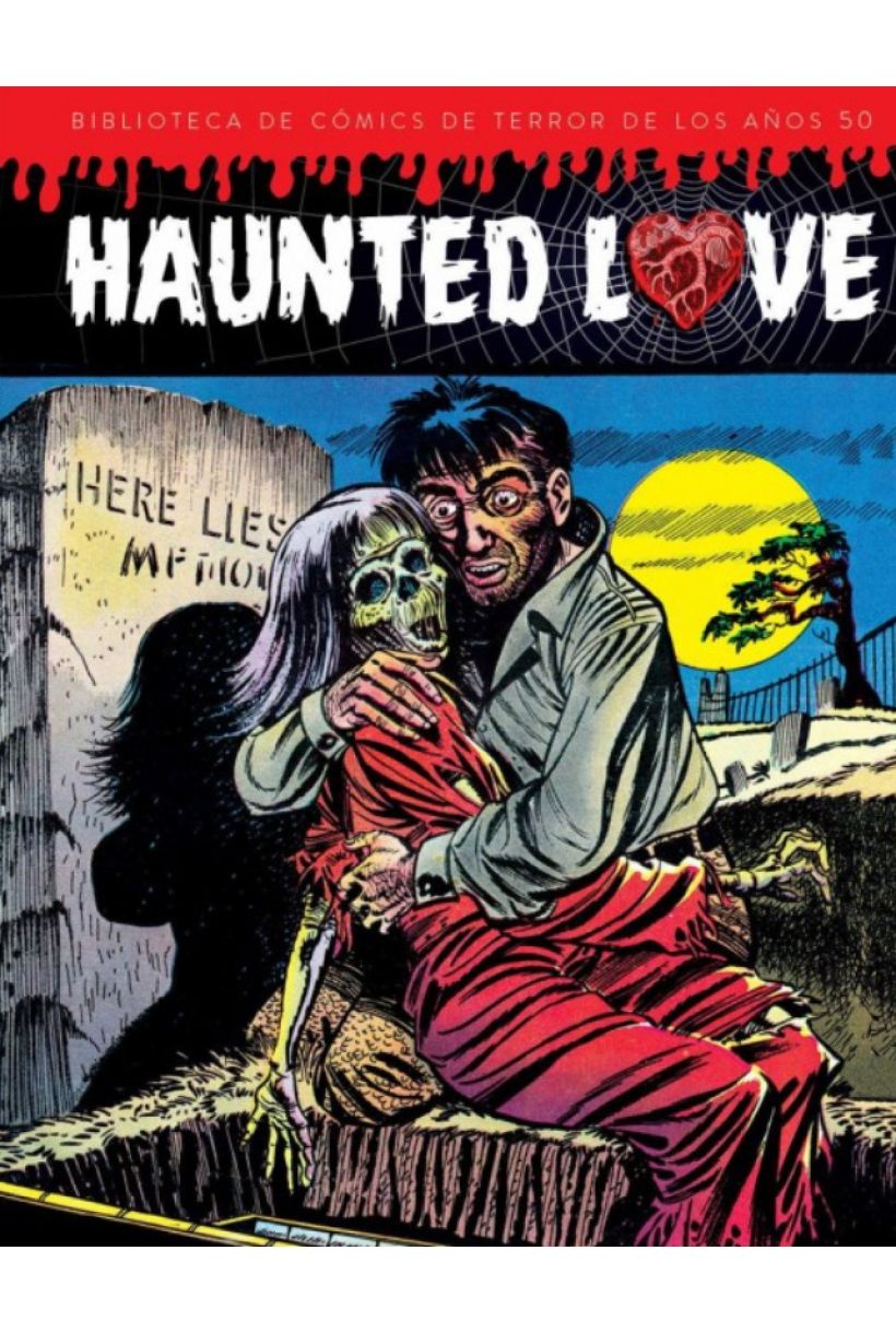 Biblioteca de terror de los años 50, Vol. 01 - Haunted love