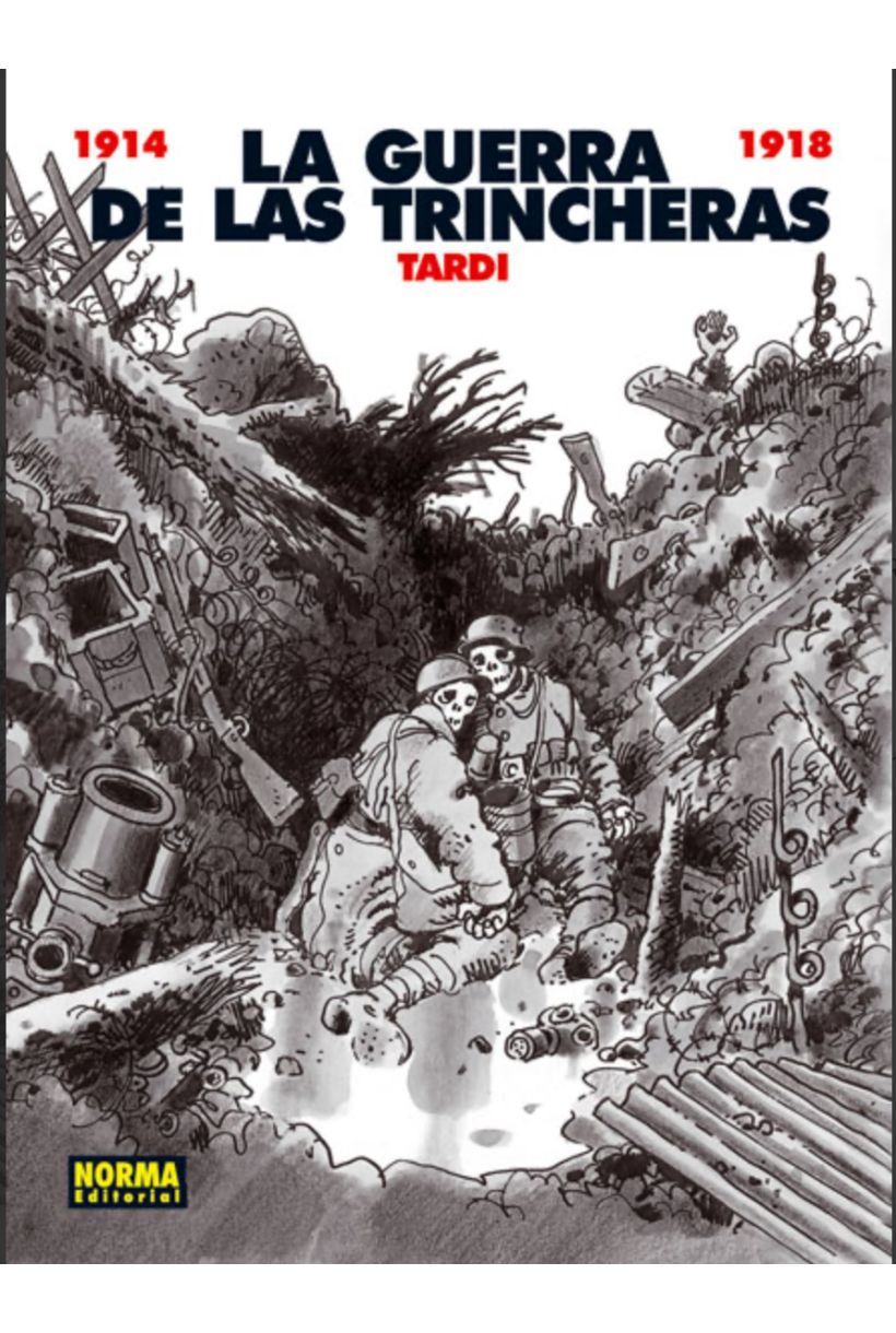 La guerra de las trincheras