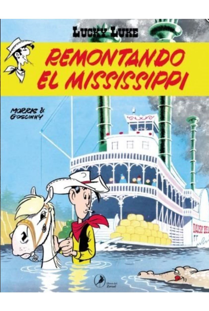 Lucky Luke 07. Remontando el Mississippi.