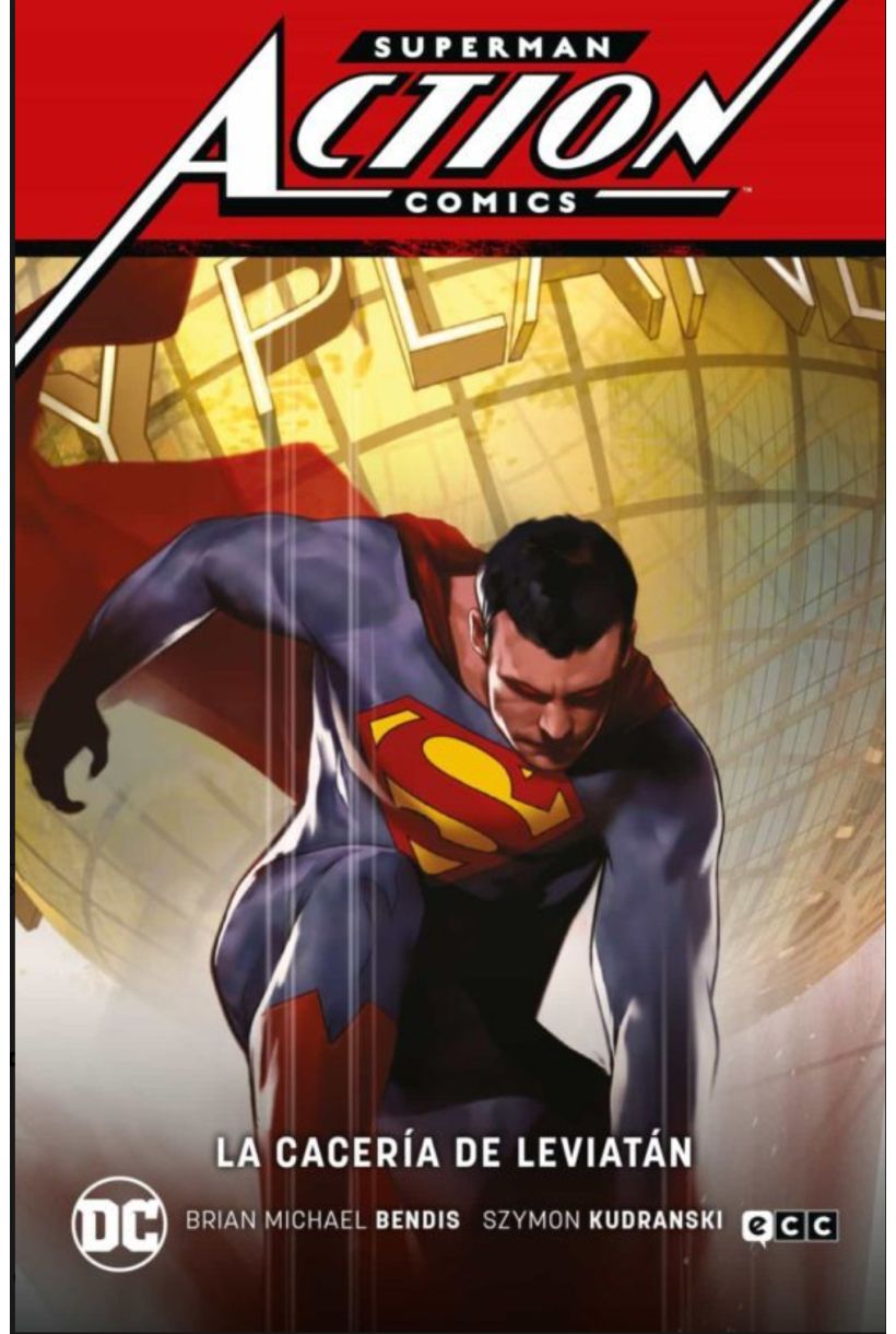 SUPERMAN: ACTION COMICS VOL. 3 - LA CACERÍA DE LEVIATÁN (SUPERMAN SAGA - LEVIATÁN PARTE 3)