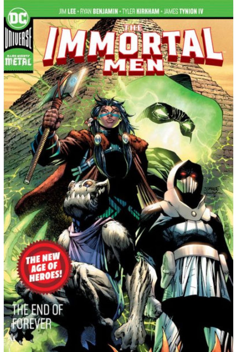 Immortal men: The new age of heroes!