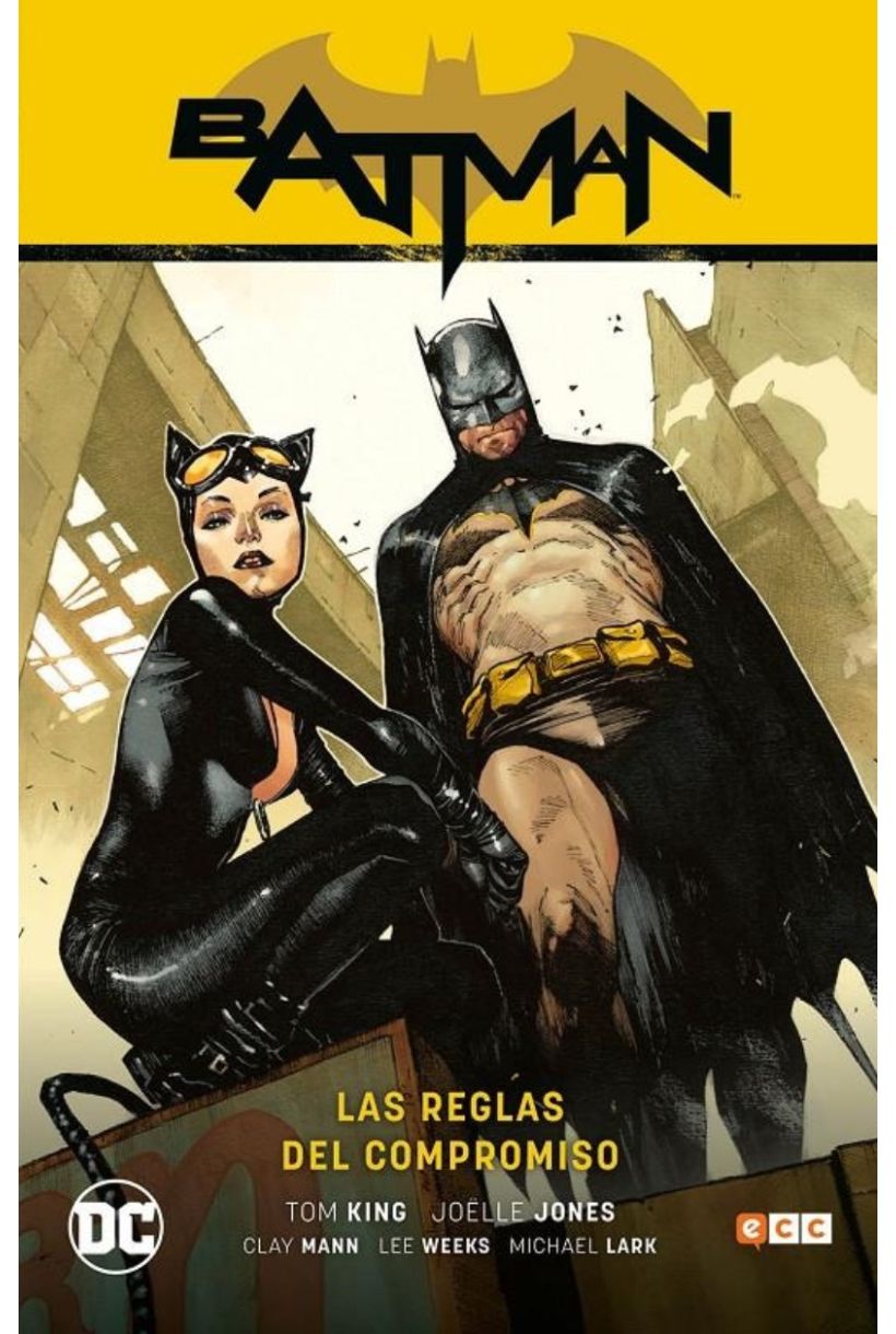 BATMAN SAGA RENACIMIENTO # 07 REGLAS DE COMPROMISO, CAMINO AL ALTAR PARTE 1 SEGUNDA EDICIÓN