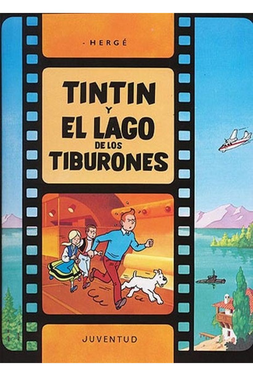 Tintín 25: Y el lago de los tiburones
