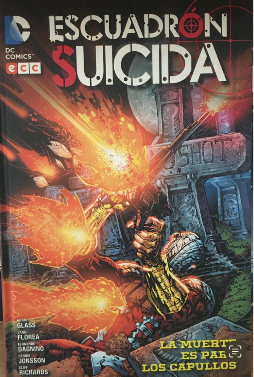 Y escuadrón suicida.- La muerte para los capullos