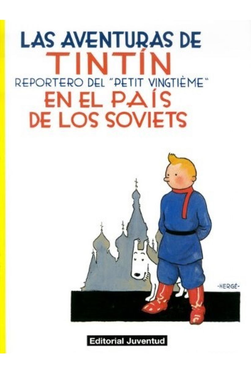 Tintín 01: En el pais de los soviets