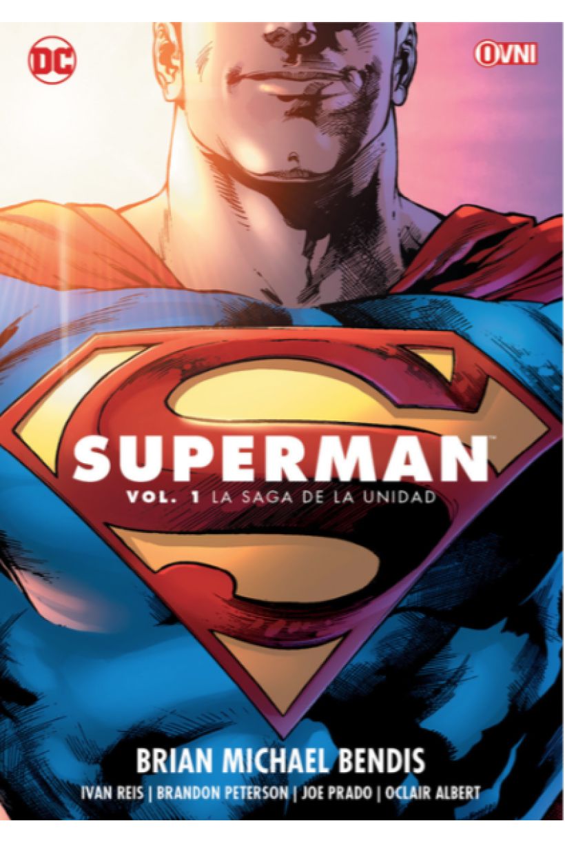 Superman vol. 1 - La saga de la unidad