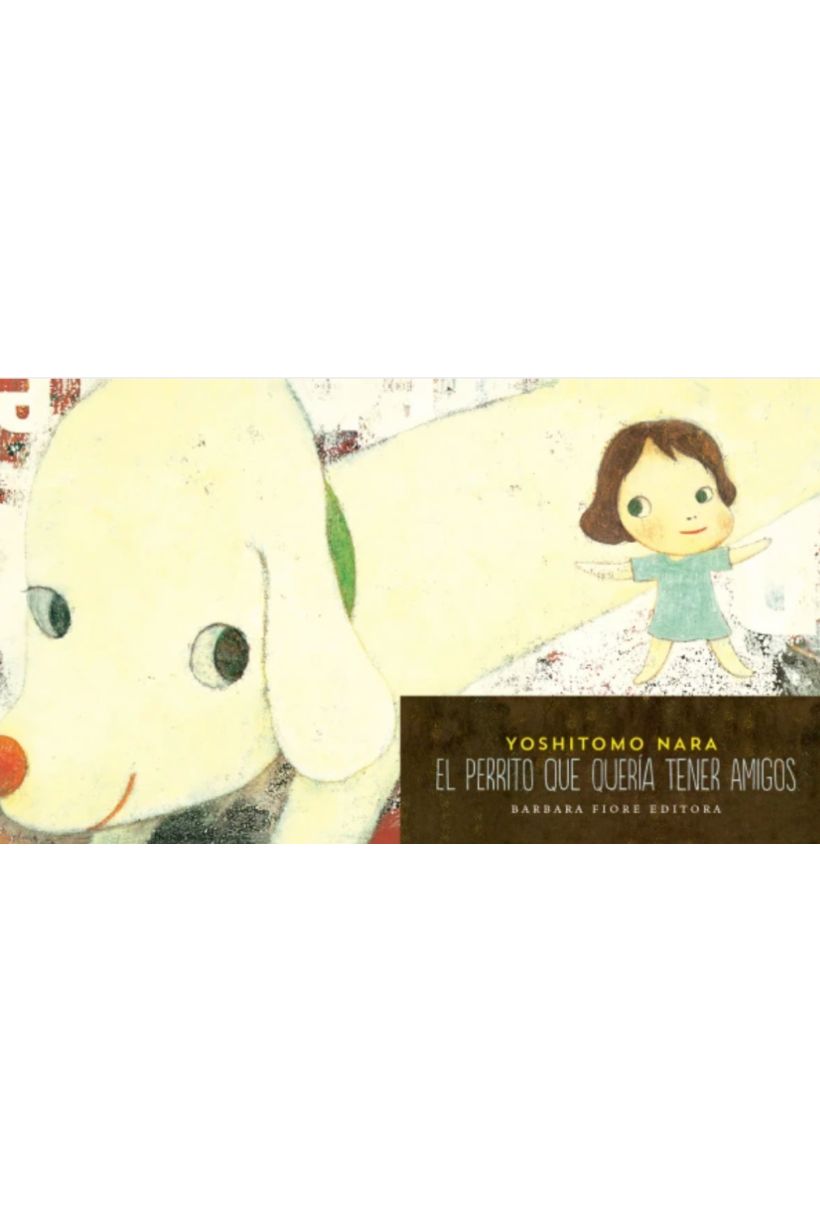 El perrito que quería tener amigos